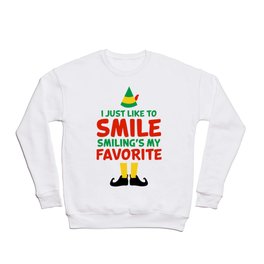 cute just like to smile gift smilings my favorite Crewneck Sweatshirt | Christmasshirt, Gnomes, Christmaself, Funnyelf, Christmasshirts, Reindeershirt, Graphicdesign, Xmasshirt 