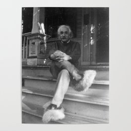 Albert Einstein In Fuzzy Slippers Poster