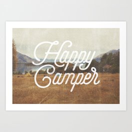 HAPPY CAMPER Art Print