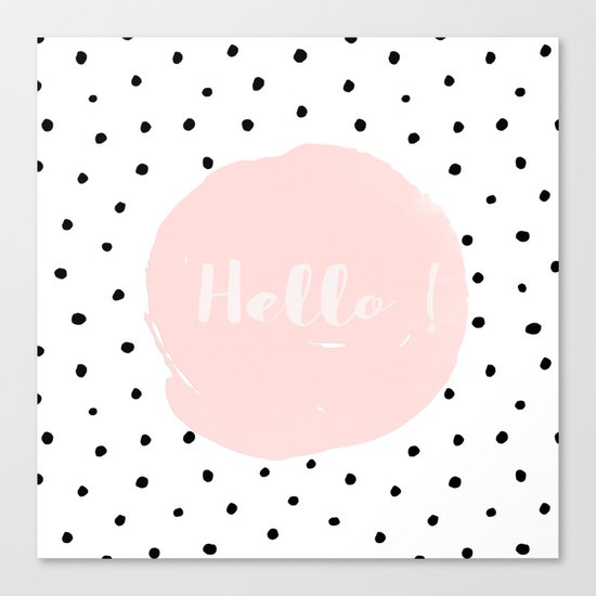 Hello! Black on white Polkadots and pink Typography Canvas Print