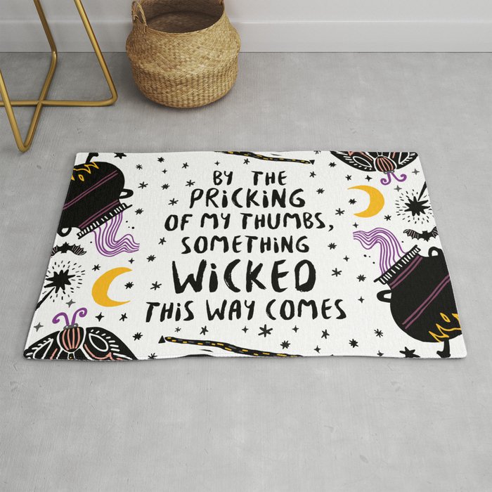 By The Pricking Of My Thumbs Something Wicked This Way Comes Shakespeare Macbeth Rug By Dorothyreads Society6