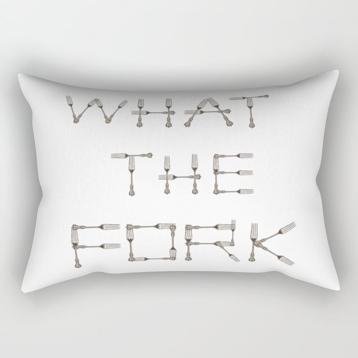 WHAT THE FORK design using fork images to create letters  Rectangular Pillow