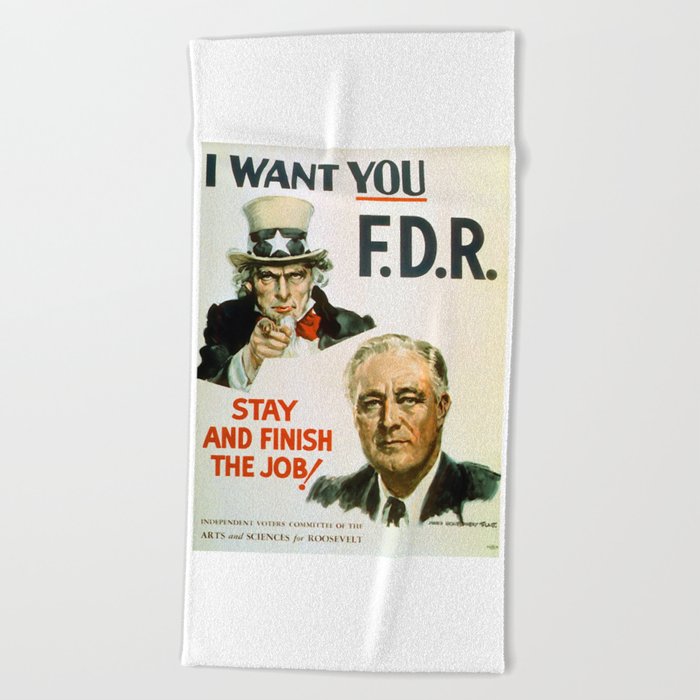 Vintage Poster - I Want You F.D.R. Beach Towel