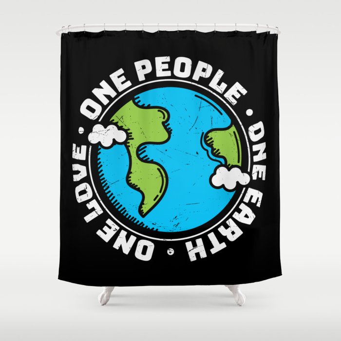 One People One Earth One Love Shower Curtain