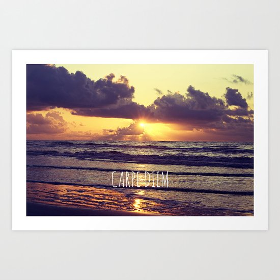 Carpe Diem Art Print