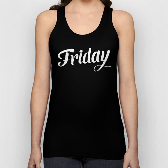 Friday Unisex Tank Top