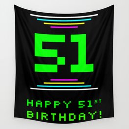 [ Thumbnail: 51st Birthday - Nerdy Geeky Pixelated 8-Bit Computing Graphics Inspired Look Wall Tapestry ]