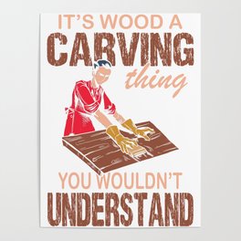 carving wood gift handicraft knife art Poster