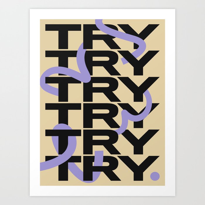 Try Try Try Again Purple and Sepia Colourway Art Print