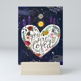 You are loved Mini Art Print