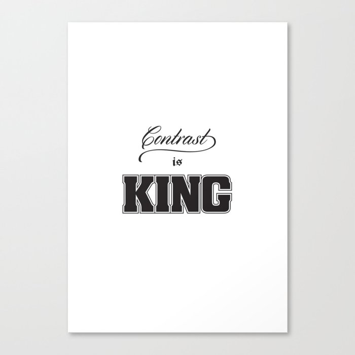 Contrast Is King on White Canvas Print