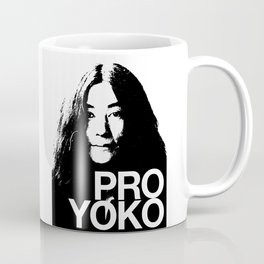 Pro Yoko Ono Coffee Mug