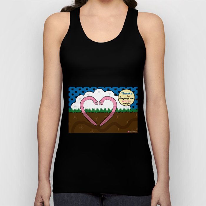 Lovebugs - Thanks for keeping me worm at night Tank Top