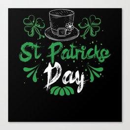 Hat St Paddy's Clover Shamrock Saint Patrick's Day Canvas Print