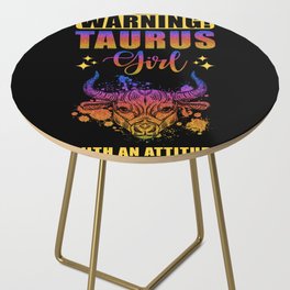 Warning Taurus Girl with Attitude Side Table