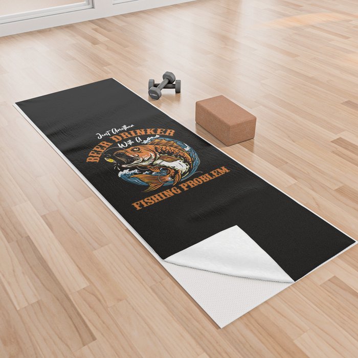 Beer Drinker With Fishing Problem Yoga Towel