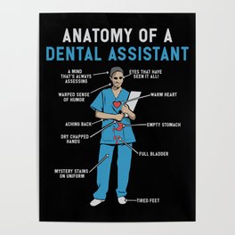 Funny Anatomy of a Dental Assistant Poster