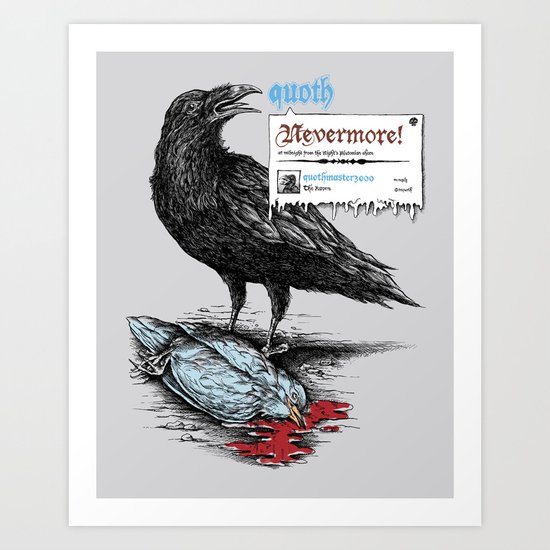 Nevermore! Art Print