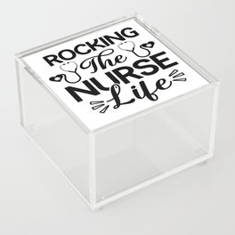 Rocking the Nurse Life Acrylic Box