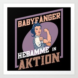 Babyfänger Hebamme in Aktion Art Print | Baby Catcher, Midwife Gift, Midwife Assistant, Midwife Schooling, Baby, Midwife T Shirt, Midwife, Midwifery, Graphicdesign 