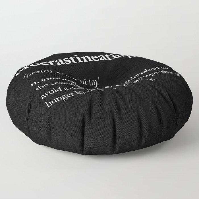 Procrastineating black and white contemporary minimalism typography design home wall decor bedroom Floor Pillow