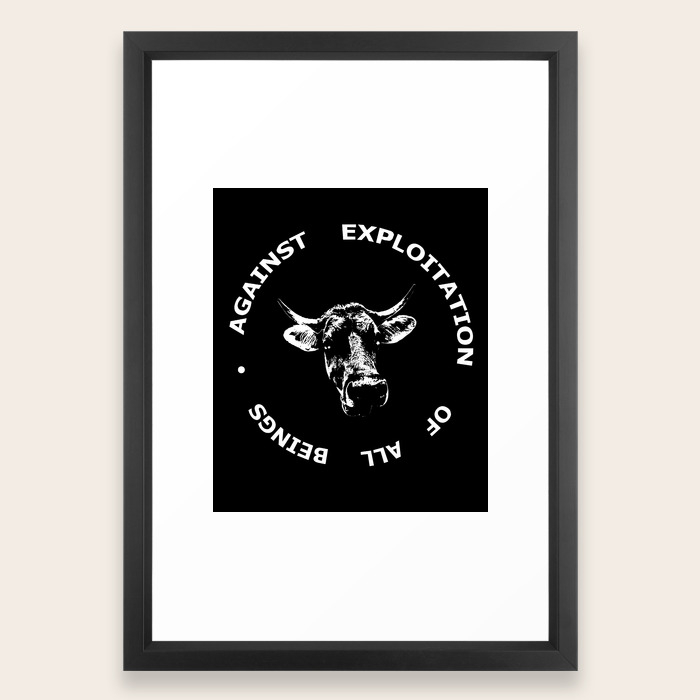 Against Exploitation Of All Beings Framed Art Print By Vegame