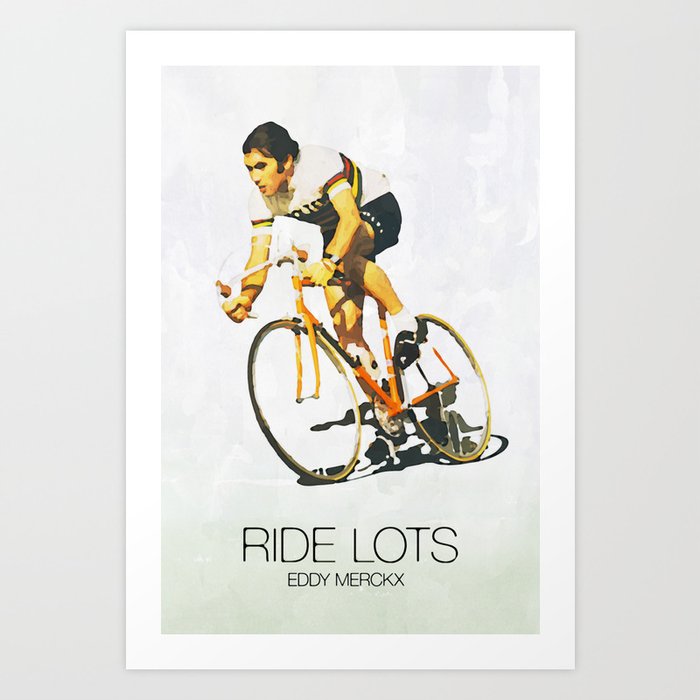 Eddy Merckx watercolor and quote Art Print
