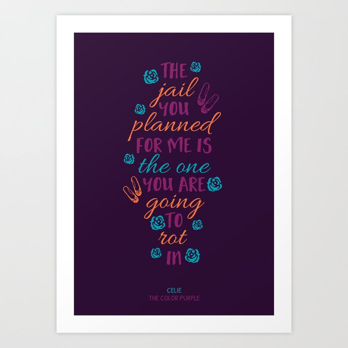 The Color Purple's Celie Art Print by nikitagill | Society6