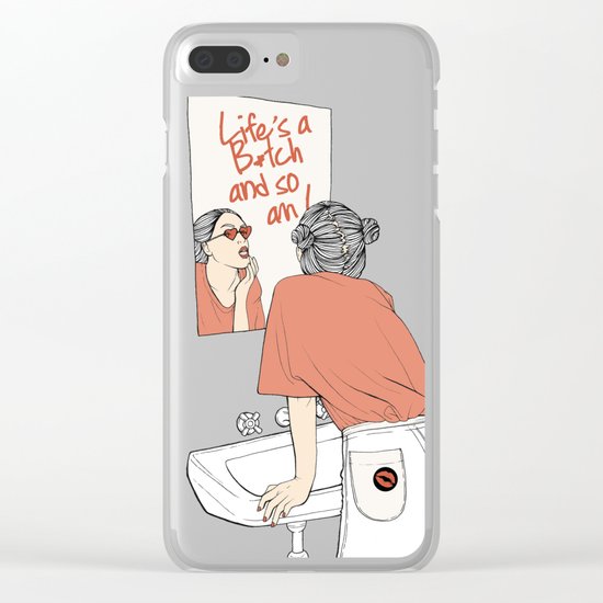 Life's A B*tch Clear iPhone Case