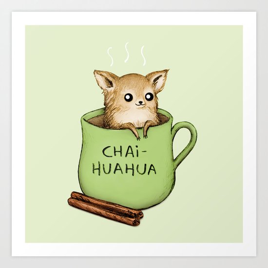 Chaihuahua Art Print