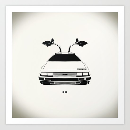 Delorean DMC 12 / Time machine / 1985 Art Print