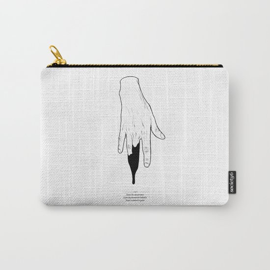 Afraid Carry-All Pouch