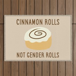 Cinnamon Rolls Not Gender Roles (Brown Background) Outdoor Rug