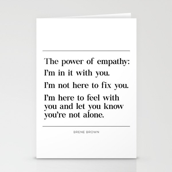 The Power of Empathy Brene Brown Stationery Cards