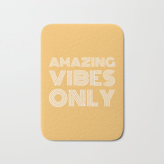 Amazing Vibes Only (2) Bath Mat