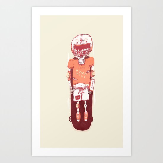 It's All Going Downhill From Here Art Print