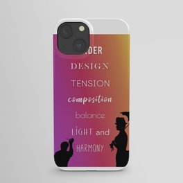 Order. Design. Tension. Composition. Balance. Light. Harmony. iPhone Case