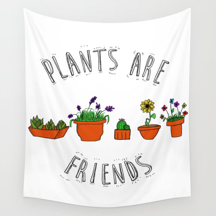 Plants Are Friends Wall Tapestry