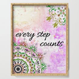 Every Step Counts - inspirational quote, good vibes with mandalas Serving Tray