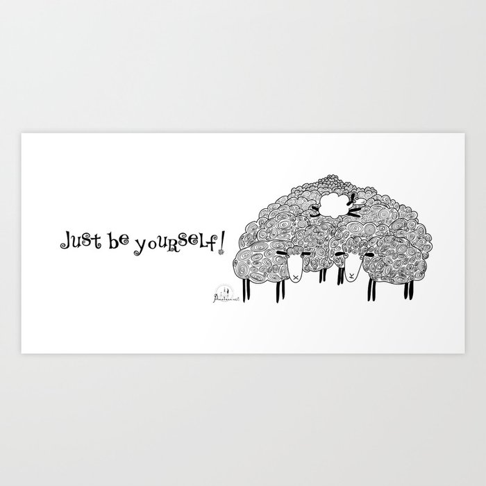 Sheep, just be yourself (right handed) Art Print