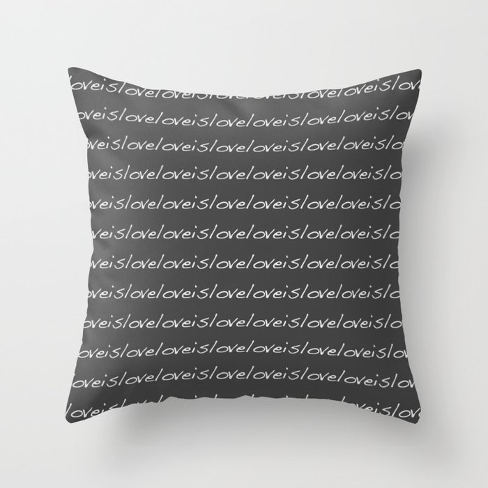 Love is Love & I Repeat - Black Throw Pillow