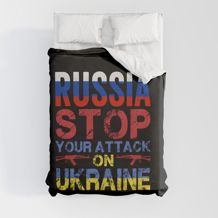 Russia Stop Your Attack On Ukraine Duvet Cover