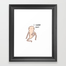 Honest Blob Cares Not Framed Art Print