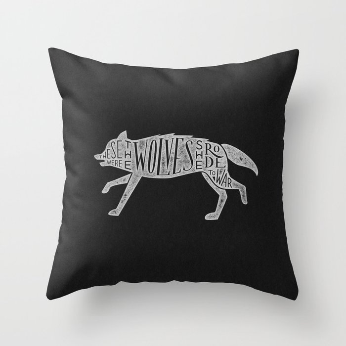 These Were The Wolves She Rode to War - Wolf by Wolf Throw Pillow
