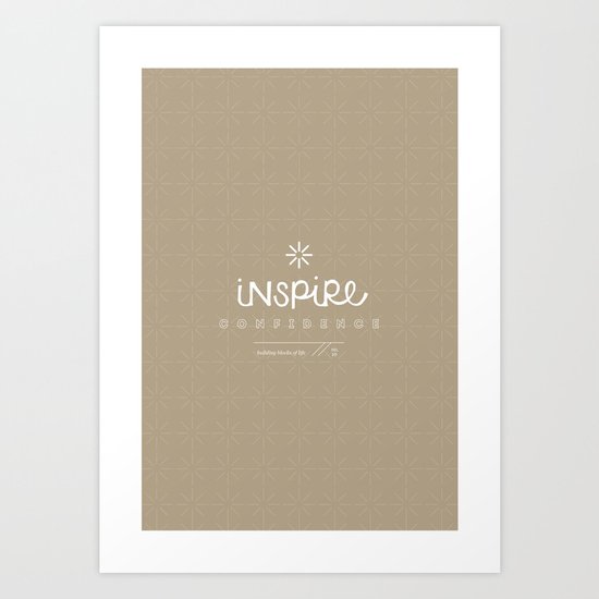 Inspire Confidence Art Print