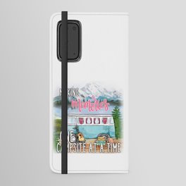 Making Memories One Campsite At A Time Android Wallet Case