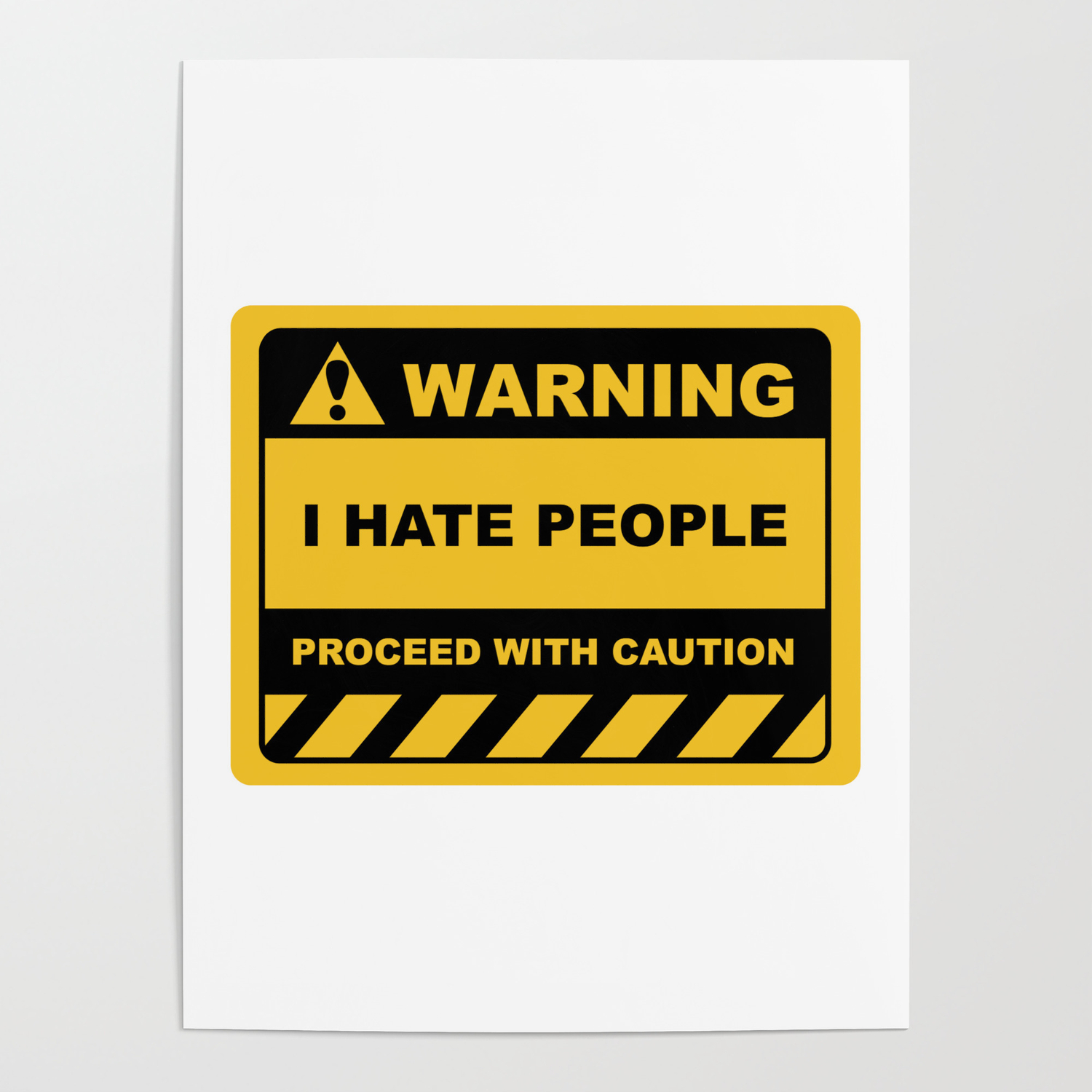 Funny Human Warning Label / Sign I HATE PEOPLE Sayings ...