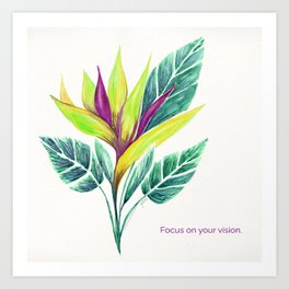 Focus on you vision Art Print