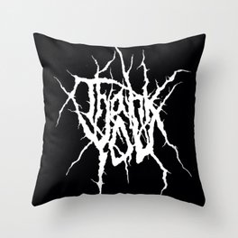 Metal Thank You Throw Pillow