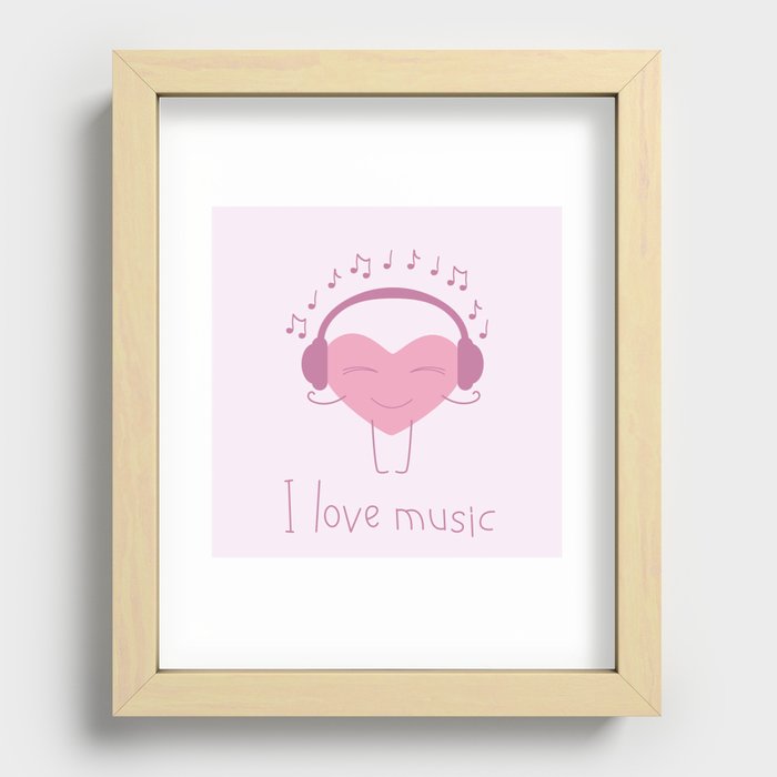 I love music Recessed Framed Print